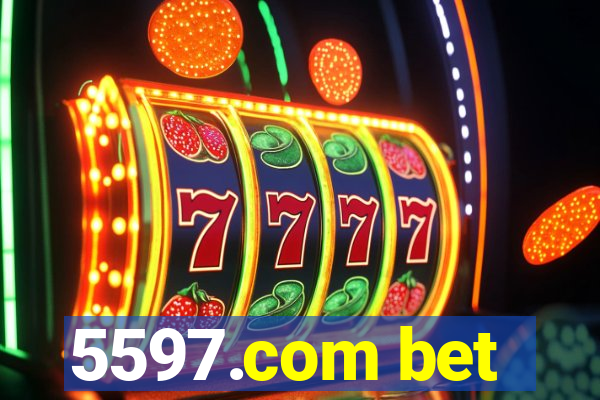5597.com bet